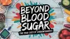 Beyond Blood Sugar: The True Cost of Carbohydrates on Your Body
